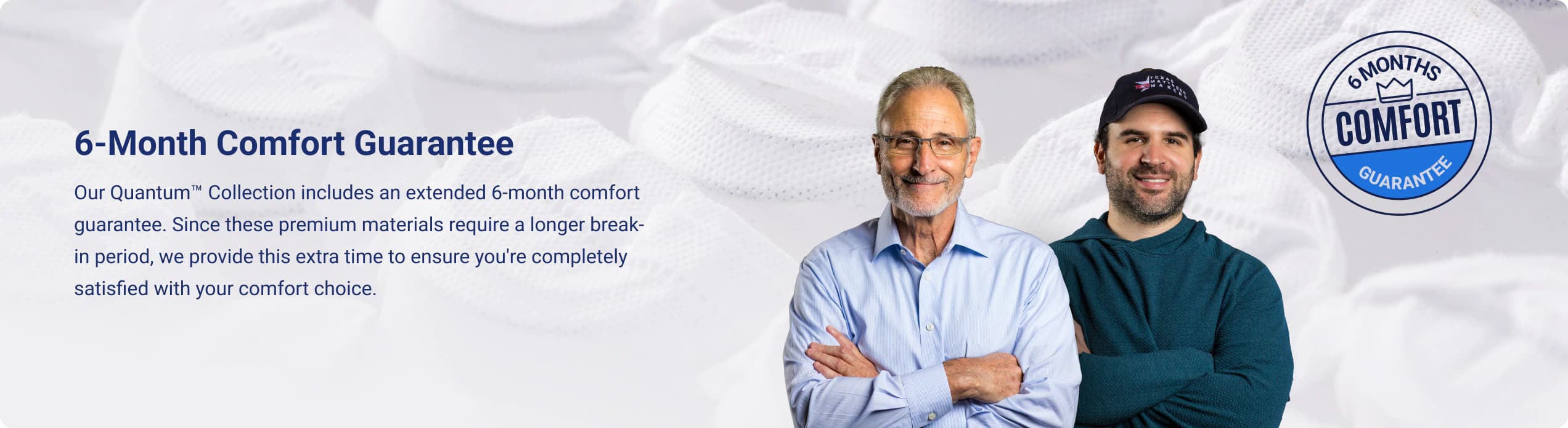 6-Month Comfort Guarantee