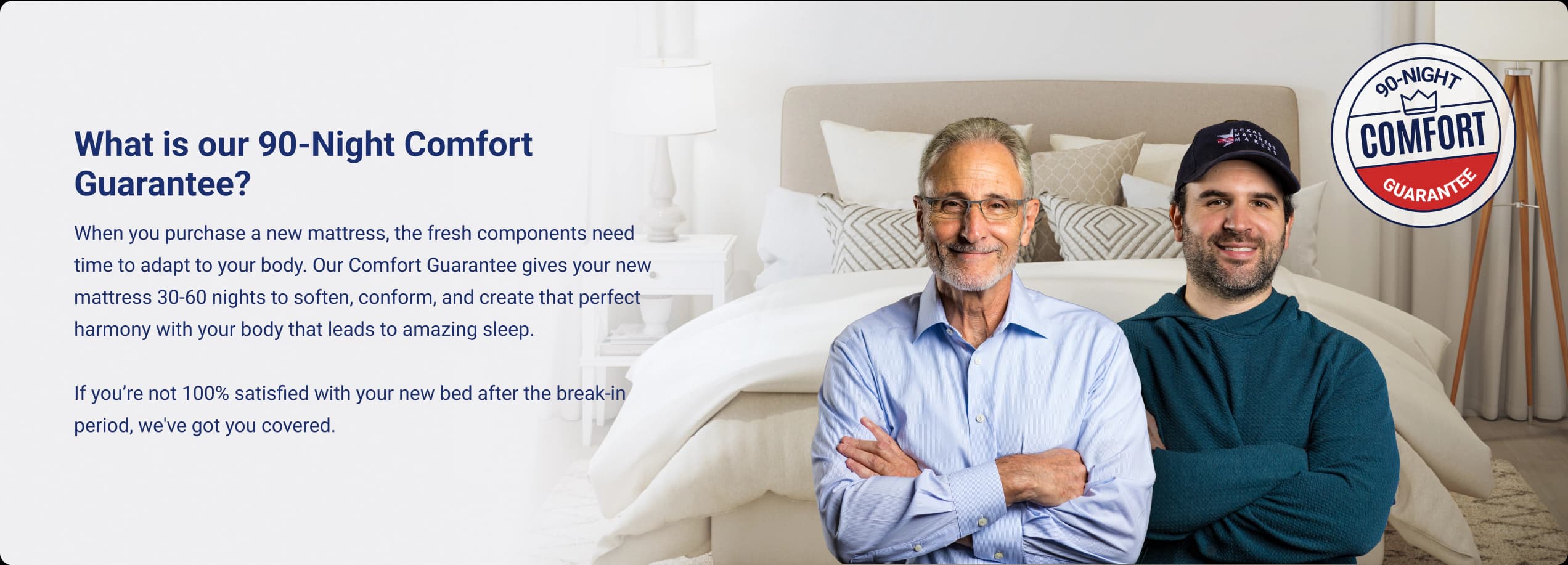 Our 90-Night Comfort Guarantee CTA